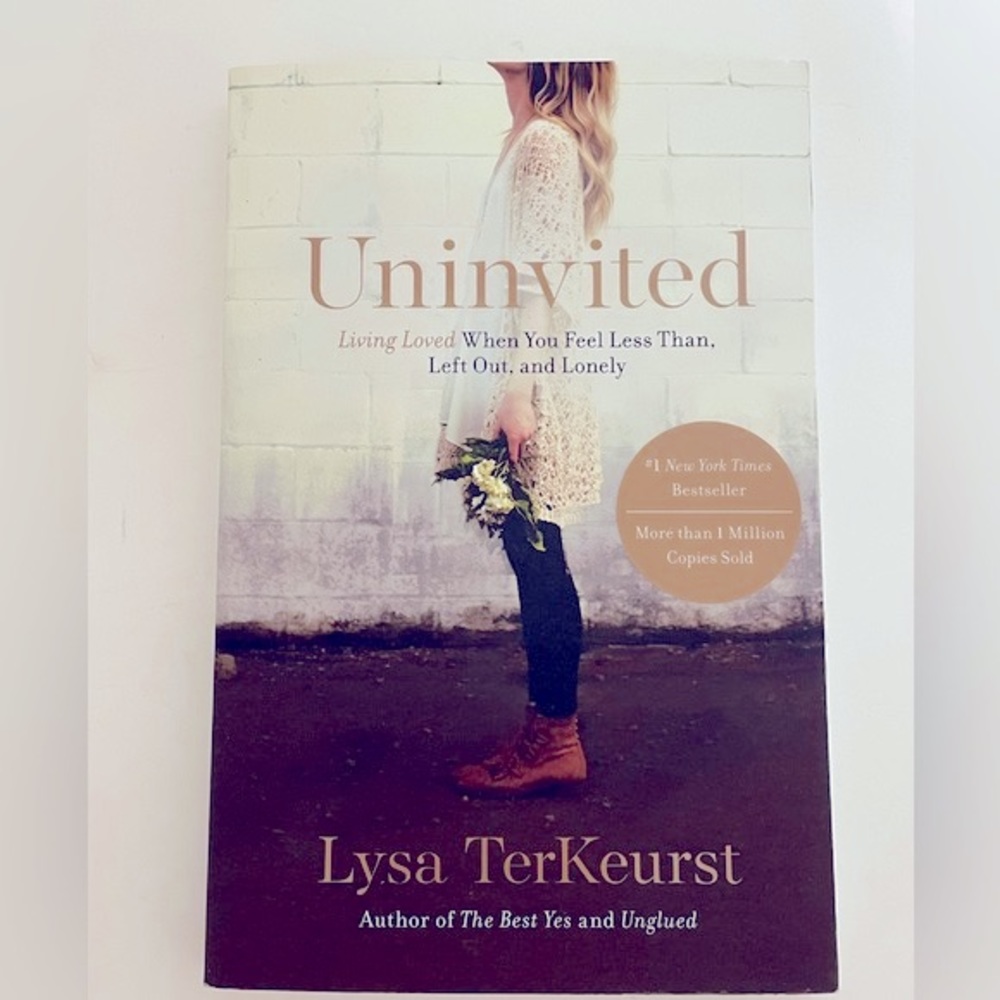 Book LYSA TERKEURST UNINVITED Paperback Inspirational Spiritual Healing